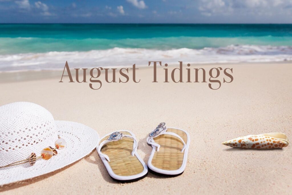 August Tidings